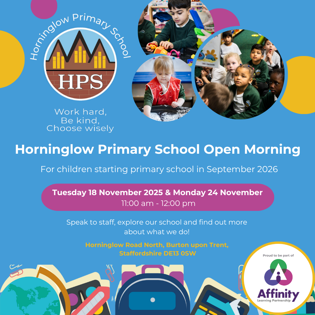 Horninglow Primary   School Tour   Social Post Open Days 2025 v2 (1) (1)